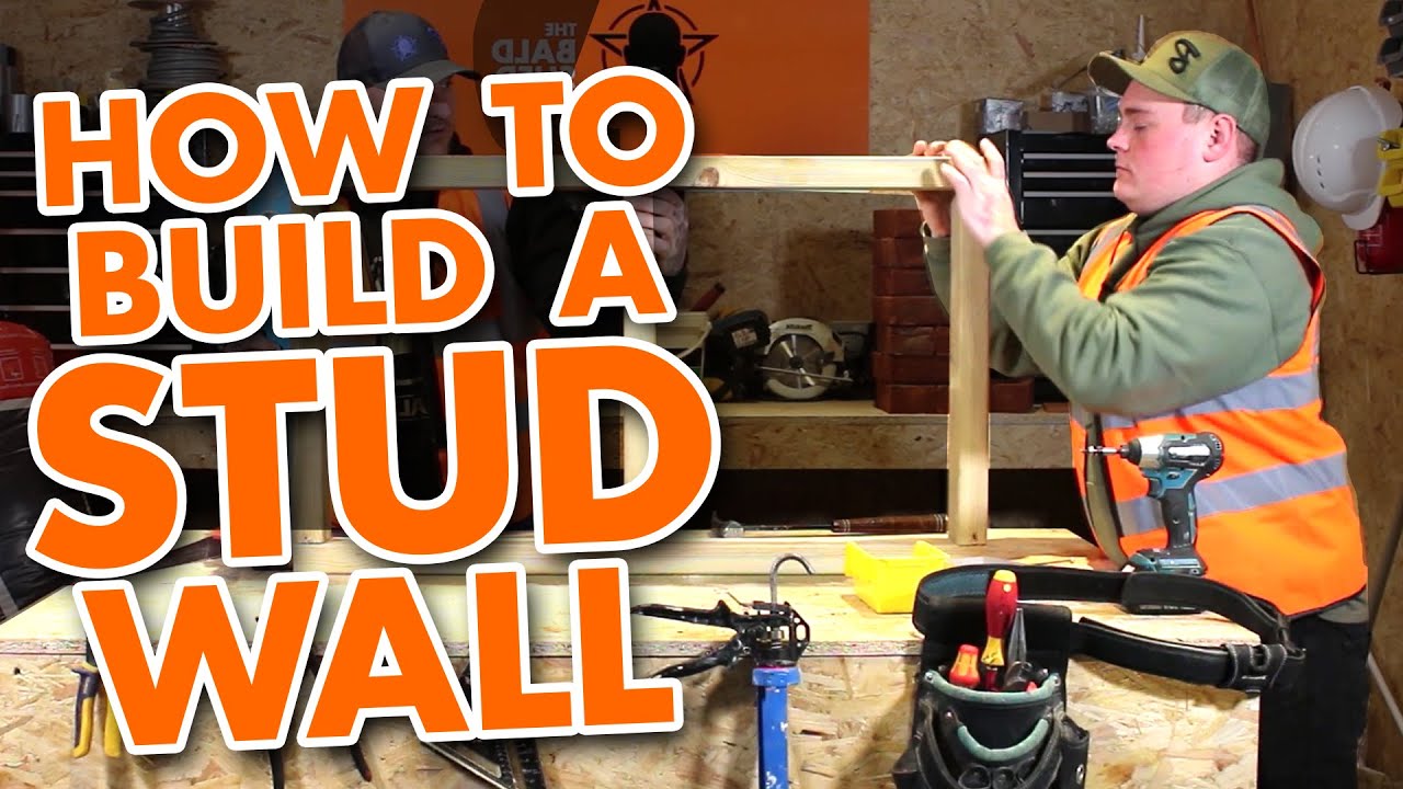 How to Build a Stud Wall - Learning with the Baldies - YouTube