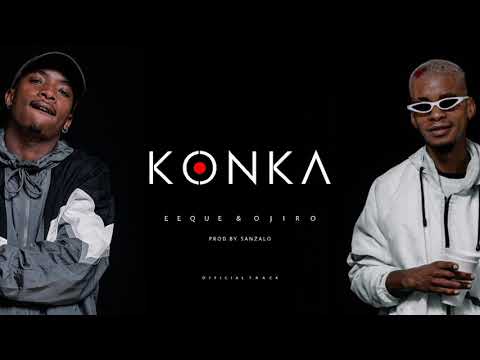 EeQue & Ojiro - Konka (Official Track)