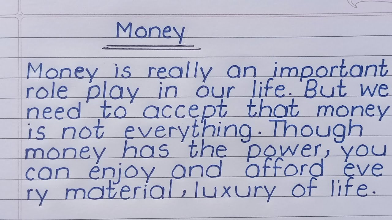 essay money in our life