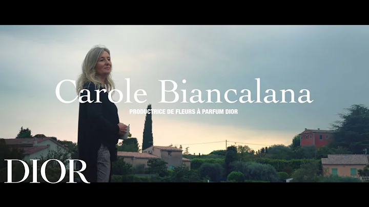 Dior Made With Love  Episode #2 Carole Biancalana, DIOR fragrant flower producer.