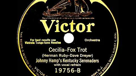 1925 Johnny Hamp - Cecilia (with vocal trio)