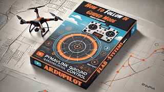 How to Control Swarms using PYMAVLINK - ARDUPILOT