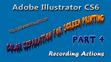 Adobe Illustrator CS6 Recording Actions For Color Separation