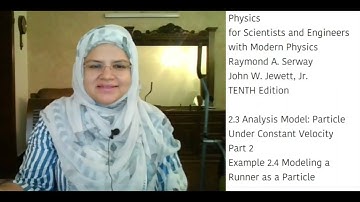 2 3 Analysis Model Particle Under Constant Velocity Part 2