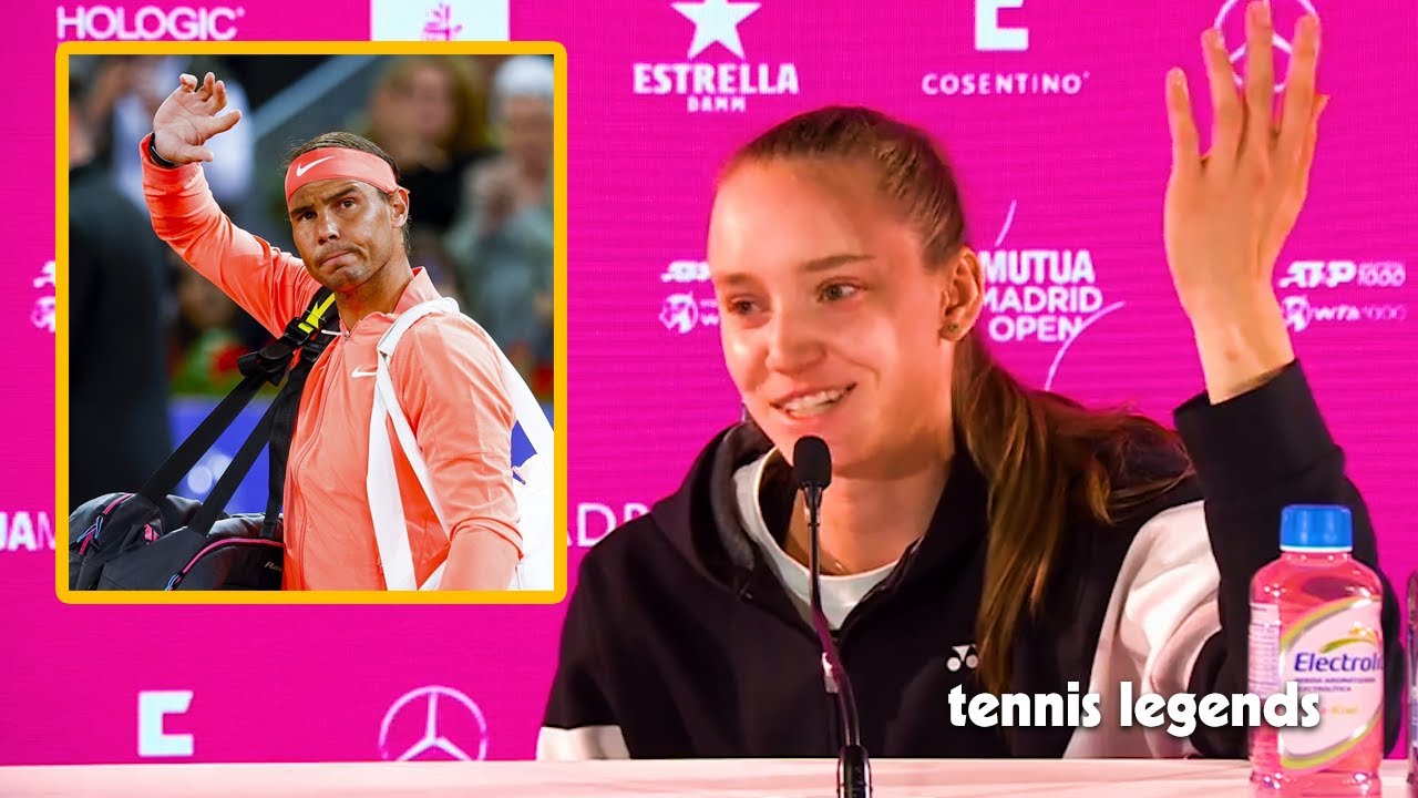 Elena Rybakina was Asked About Nadal's LAST Match... Her Answer is