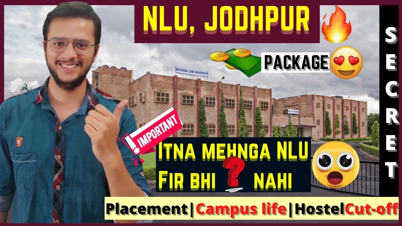 NLUJ NLU Jodhpur Honest Review National Law University Jodhpur NLU Jodhpur Campus 