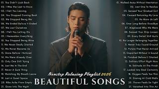 Beautiful & Relaxing Sad Love Songs 2026 | Emotional Love Music Playlist | Heartfelt Sad Love Songs