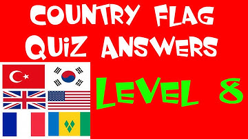 Country flag quiz level 8 - Walkthrough - All Answers
