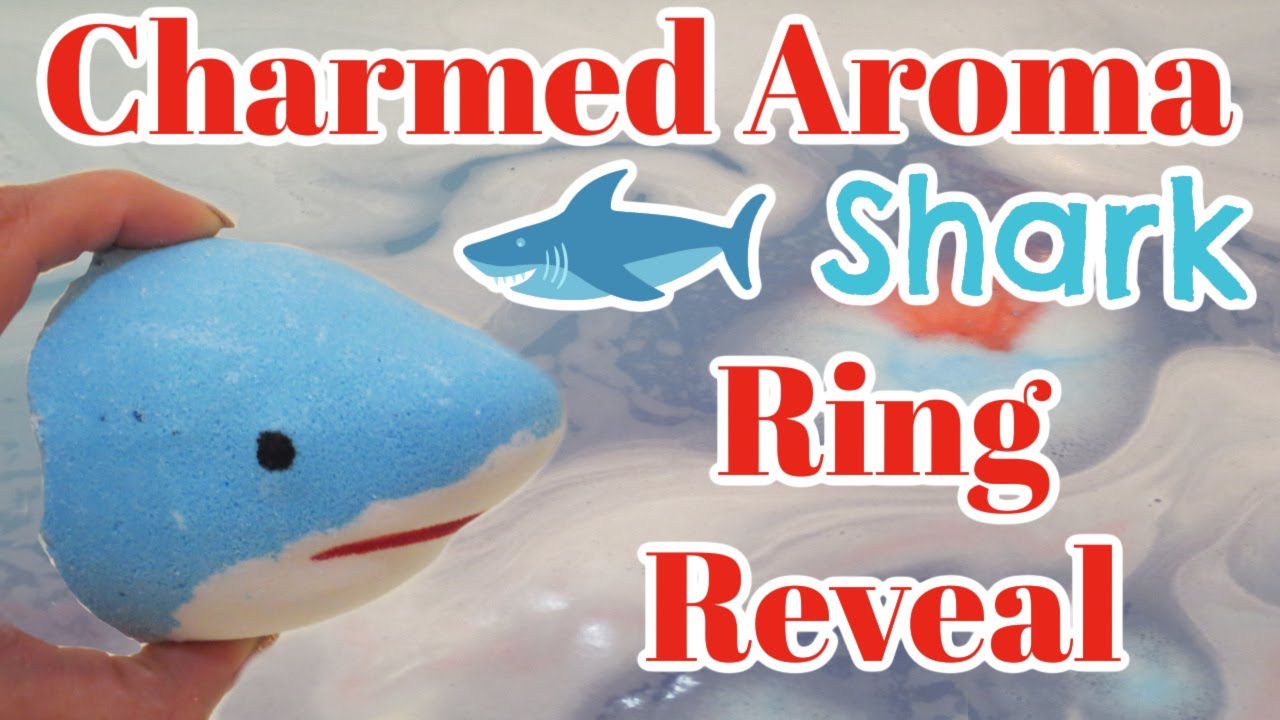 Charmed Aroma Ring Reveal Shark Bath Bomb Demo! YouTube
