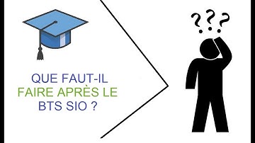 🎓 Que FAIRE après le BTS SIO ? 🎓