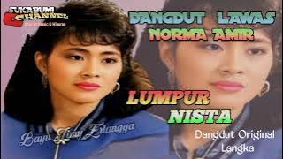 Lumpur Nista - Norma Amir l Dangdut Original Lawas Masih Langka