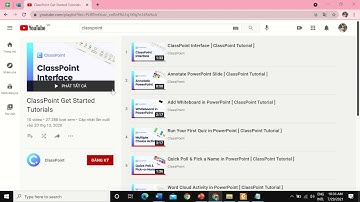 Hướng dẫn xem video trên kênh ClassPoint bằng tiếng Việt