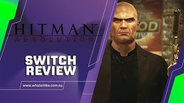 Hitman Absolution Switch Review