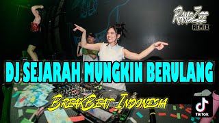 DJ | SEJARAH MUNGKIN BERULANG