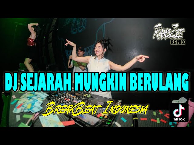 DJ | SEJARAH MUNGKIN BERULANG class=