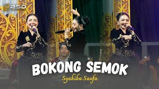 BOKONG SEMOK - SYAHIBA SAUFA