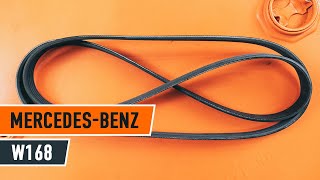 Kā nomainīt Ķīļrievu siksna MERCEDES-BENZ A-CLASS (W168) - tiešsaistes bezmaksas video