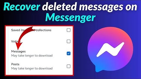 How to Recover Your Deleted Messages on Messenger in 2025 (Restore Deleted Chats Messenger)