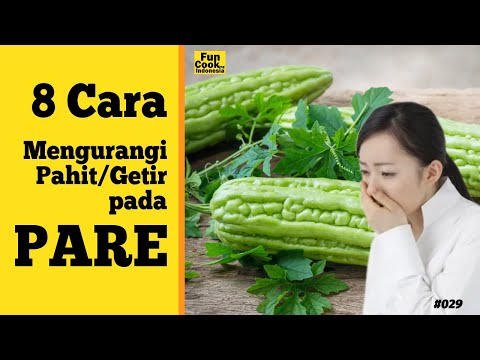 Cara Menghilang Pahit Pada Pare