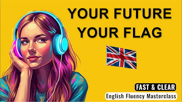 Your English Flag: Building Confidence for Global Communication | Daily Speaking Practice