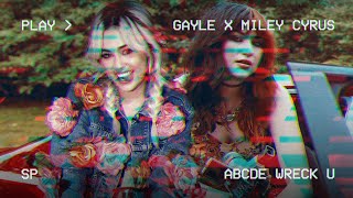 GAYLE & MILEY CYRUS - abcdefu / Wrecking Ball (Mashup)