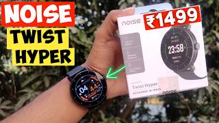 Noise Twist Hyper Smartwatch Unboxing and Details