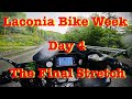 Laconia bike week day 4 trip the final stretch
