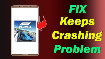 ✅How to Fix F1 Clash Keeps Crashing Problem on Android ✅