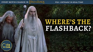 #29 - What happened to the Orthanc FLASHBACK? - Every Change in The Lord of the Rings