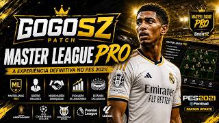 MOSTRANDO A MASTER LEAGUE PRO NO GOGOSZ PATCH PES 2021 😎