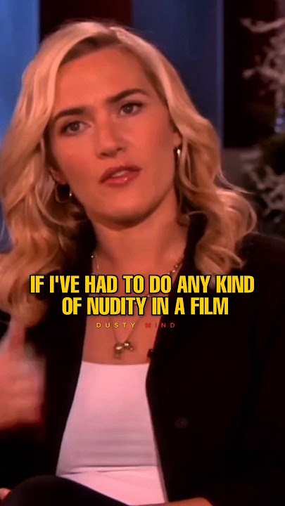 Kate Winslet Being Comfortable In Doing Nudity Scene 🥵 #shorts