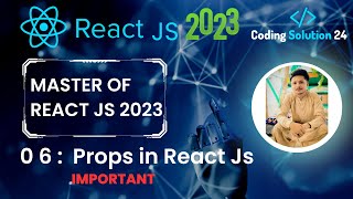 Props in React JS  | Complete React Course # 6 in 2023