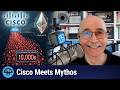 Cisco Meets Mythos: The AI That Found Thousands of Vulnerabilities
