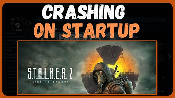 How to Fix Stalker 2: Heart of Chornobyl Crashing or Crash on Startup - Full Guide