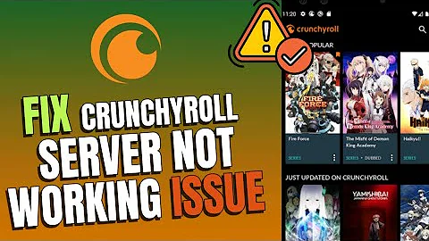How to Fix Server Not Working on Crunchyroll 2025?