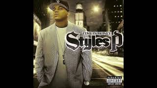 08. Styles P - Kick It Like That (ft. Jagged Edge)