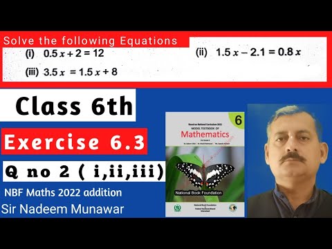 Class 6 Exercise 6.3 Q no 2 Ex 6.3 NBF Solve the linear equations of ...