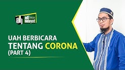 UAH Berbicara Tentang Corona (Part 4)- Ustadz Adi Hidayat
