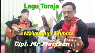 Download Mp3 Ma tangnga Taunmo Lagu Toraja Cipt Mr Marthen