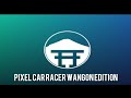 Pixel car racer wangon edition