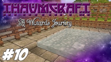 Thaumcraft 4.2 (1.7.10) - A Wizards Journey - Bath Salts, Arcana Spa And Sanitizing Soap #10