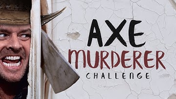 Axe Murderer Challenge | Hunt: Showdown - RDL minigames