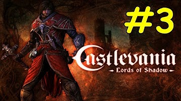 Castlevania Lords Of Shadow Walkthrough Part 3 The Dead Bog