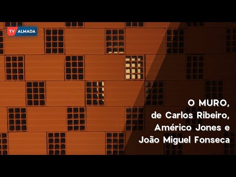 O MURO,  de Carlos Ribeiro, Américo Jones e João Miguel Fonseca