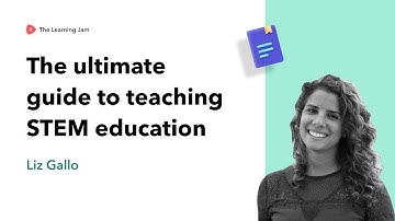 Guide to teaching STEM education | Bring joy back to the classroom | Toddle