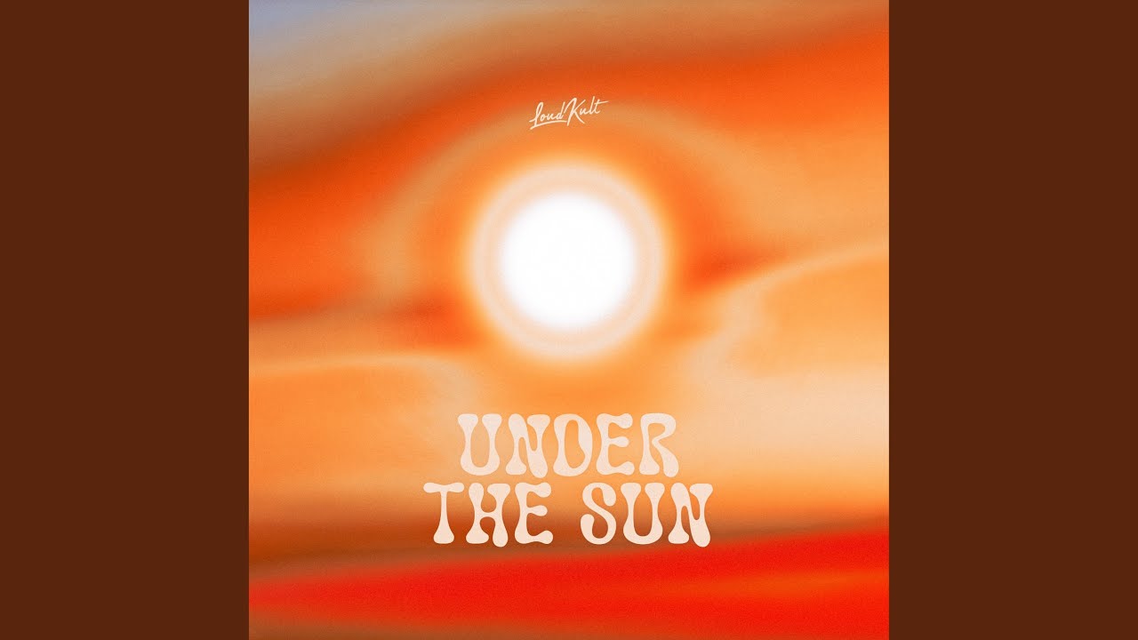 Under The Sun - YouTube