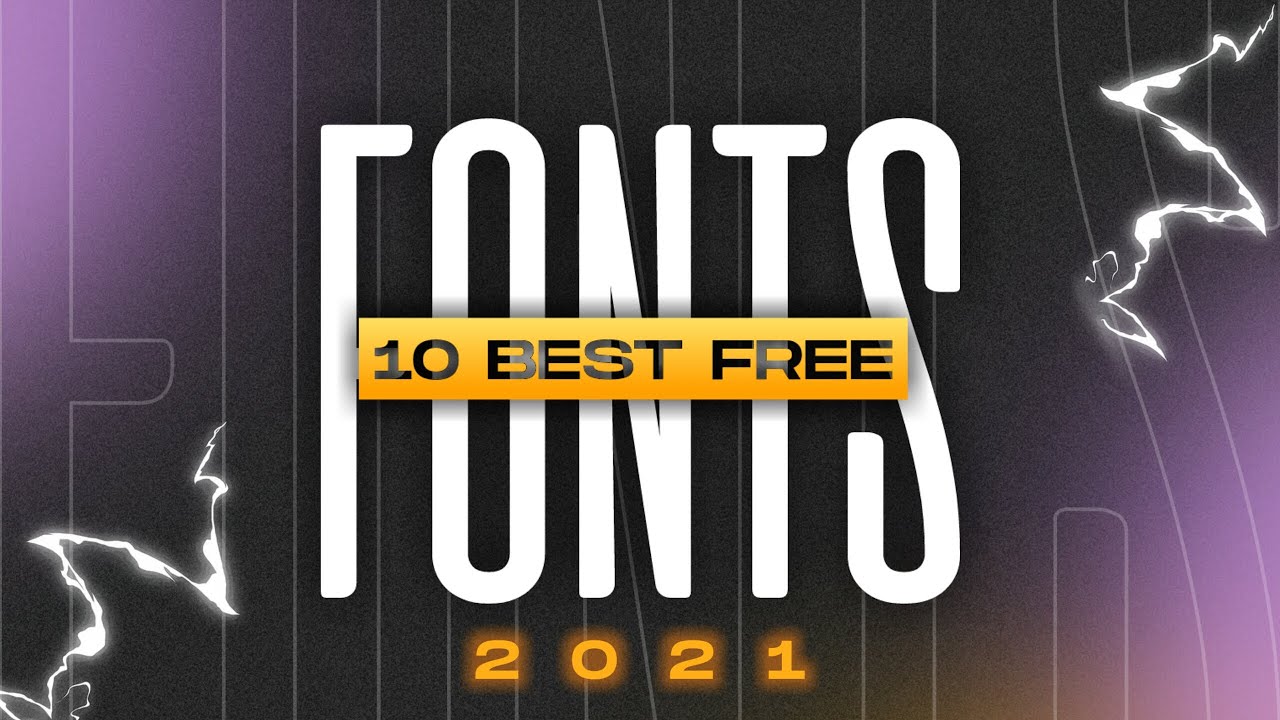 10 Best Free Fonts For Youtubers And Designers In 2021 | Top 10 Fonts ...