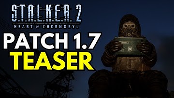 S.T.A.L.K.E.R. 2- 1.7 Patch First Gameplay/ Energy Drinks Teaser