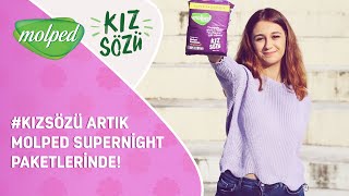 Herkese İlham Olsun Diye #KızSözü Artık Molped SuperNight Paketlerinde! Resimi