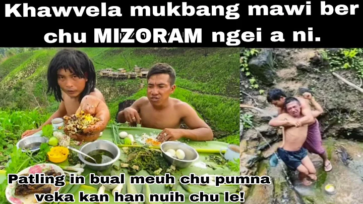 Khawvela mukbang mawi ber chu le ! : Patling inbual zet chu pui miah2 e🤣